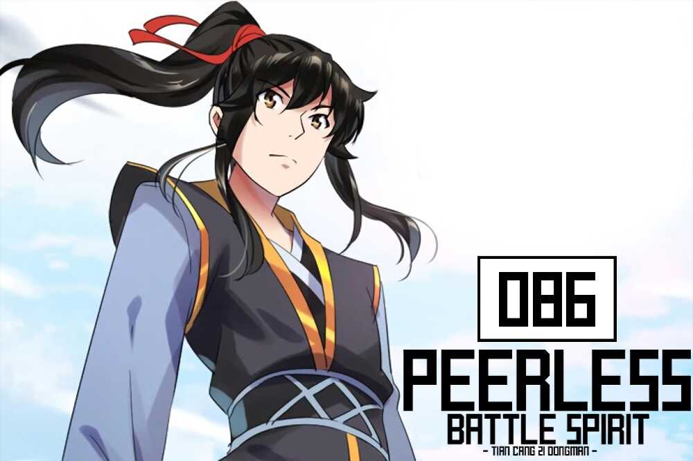 อ่าน Peerless Battle Spirit (Tian Cang Zi Dongman)